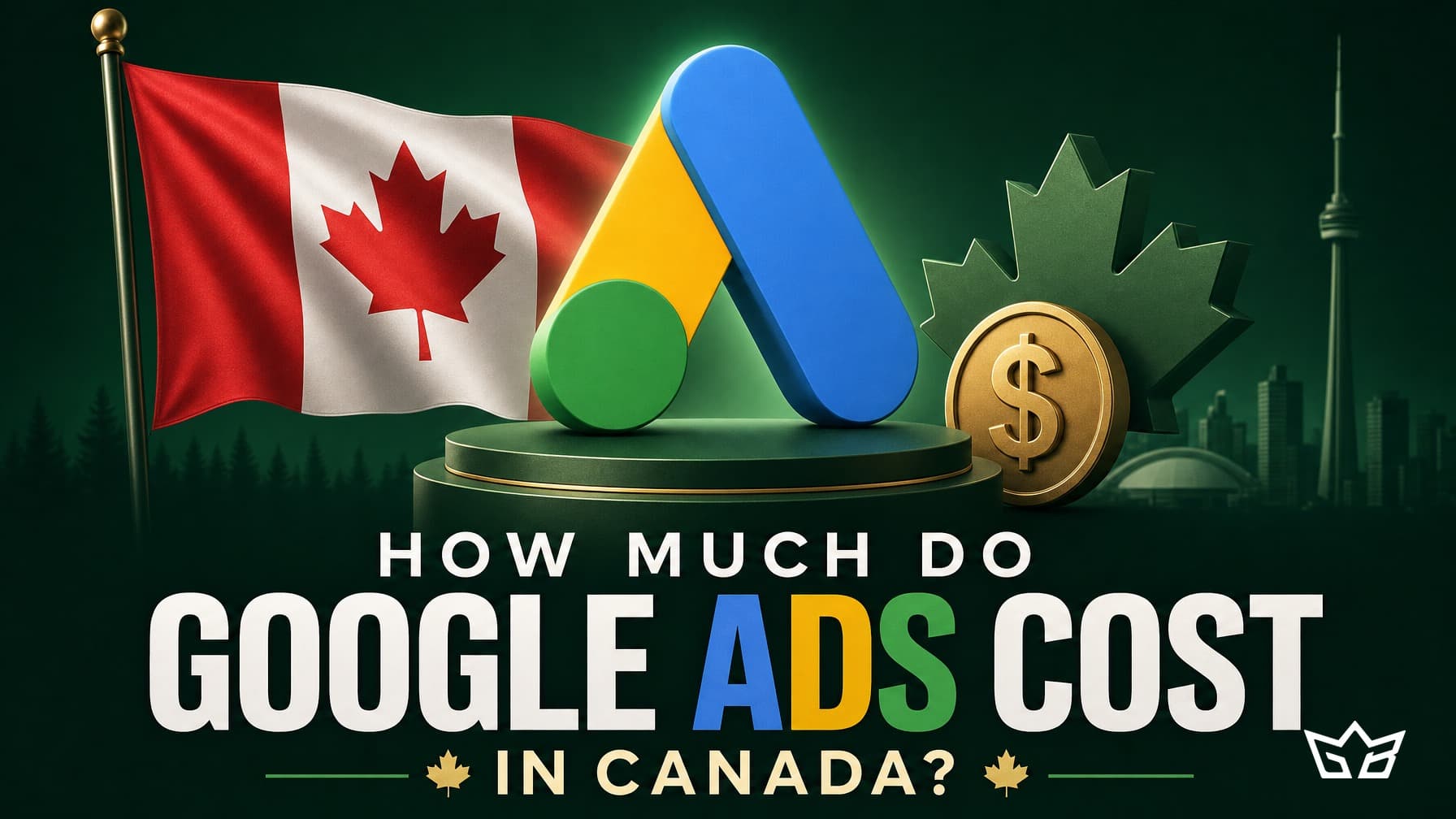 How Much Do Google Ads Cost in Canada?